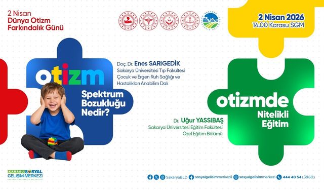 Otizm farkındalığı için anlamlı buluşma Karasu SGM’de