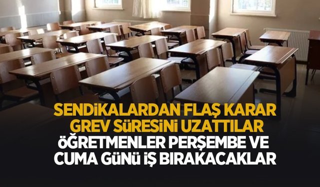 Öğretmenlerden eylem kararı; Perşembe ve cuma günü okula gitmeyecekler!