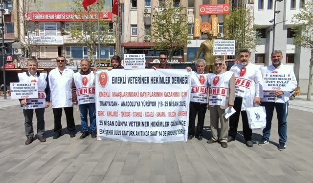 Emekli veterinerler seslerini duyurmak için Edirne’den Sakarya'ya kadar geldi