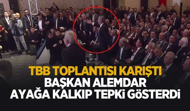TBB seçiminde gerginlik; Başkan Alemdar İmamoğlu'nun mektubunun okunmak istemesine tepki gösterdi