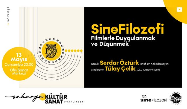 Mayıs kültür sanat takviminde “Sinefilozofi” buluşması