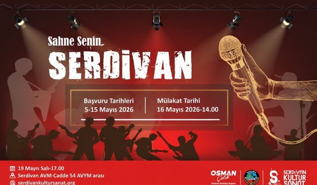 “Sahne Senin Serdivan” yarışması başlıyor: Genç yetenekler sahneye çıkacak