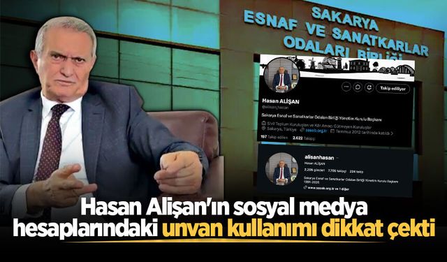 Hasan Alişan'ın sosyal medya hesaplarındaki unvan kullanımı dikkat çekti