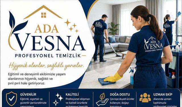 Ada Vesna Profesyonel Temizlik Sakarya'da hizmete başladı
