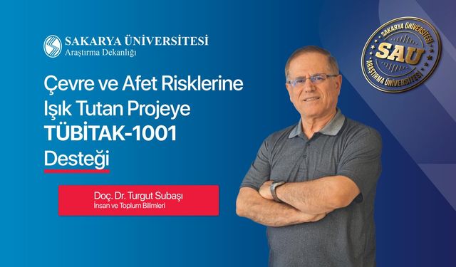 Tarih Bölümünden Çevre ve Afet Risklerine Işık Tutan TÜBİTAK-1001 projesi
