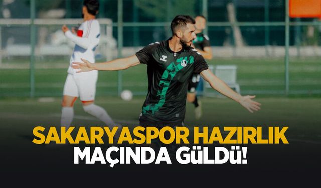 Sakaryaspor hazırlık maçında galip