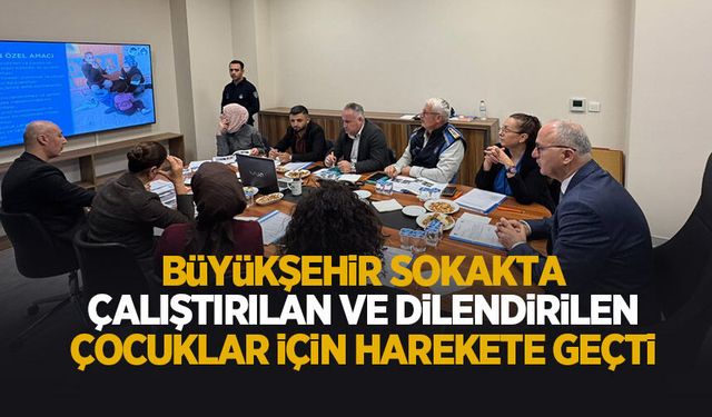 Büyükşehir “Sokaktan Geleceğe” projesiyle çocuklar için ortak mücadele başlattı