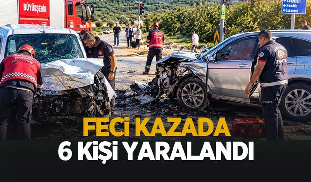 Feci kazada 6 kişi yaralandı