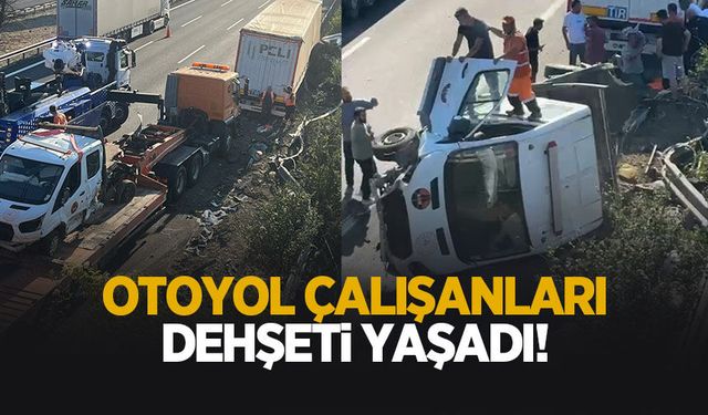 Anadolu Otoyolu'nda tır dehşeti!
