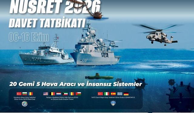Nusret-2026 Davet Tatbikatı 6 Ekim’de başlayacak