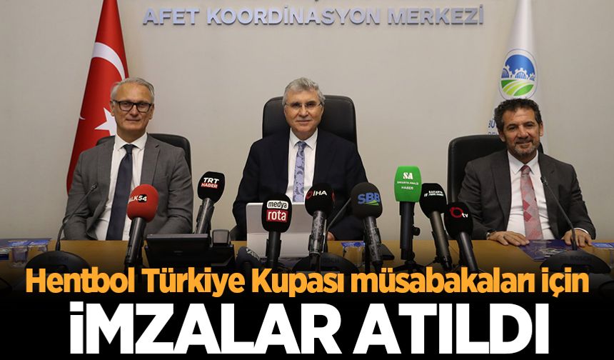 Hentbol Türkiye Kupası müsabakaları için imzalar atıldı