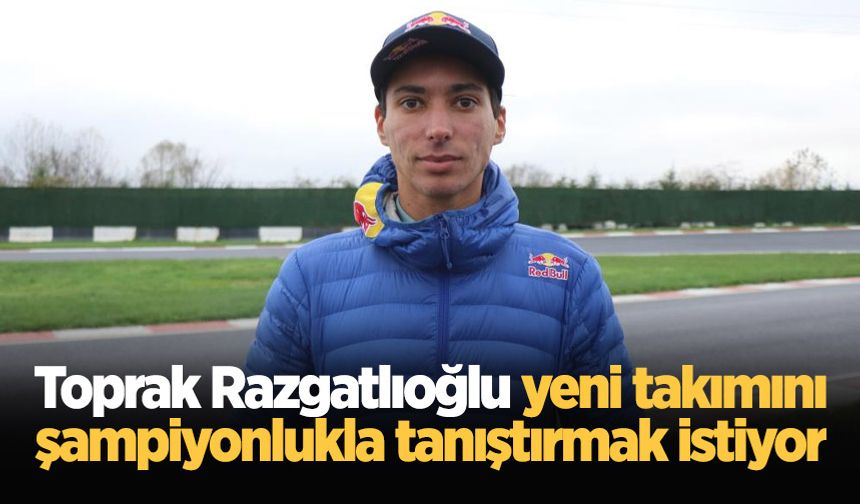 Toprak Razgatlıoğlu yeni takımını şampiyonlukla tanıştırmak istiyor