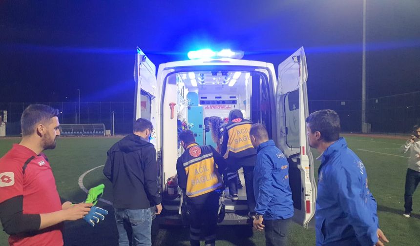 Yağcılar spor maçında ikinci yarı sahaya ambulans girdi