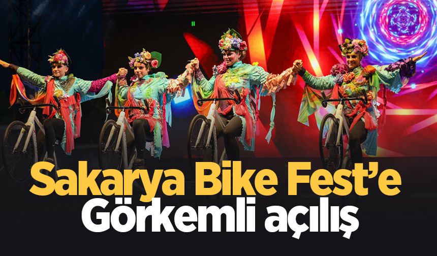 Sakarya Bike Fest: Sahne şovları, gösterilerle şölen tadında seremoni