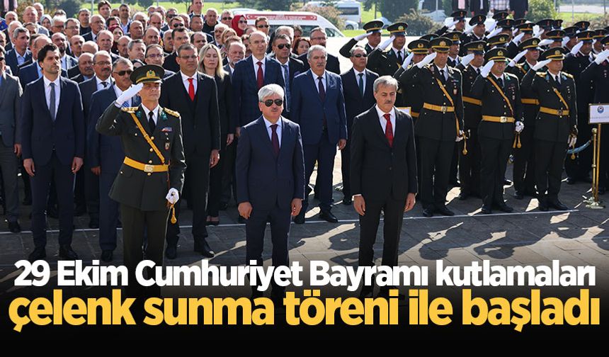 29 Ekim Cumhuriyet Bayramı kutlamaları çelenk sunma töreni ile başladı