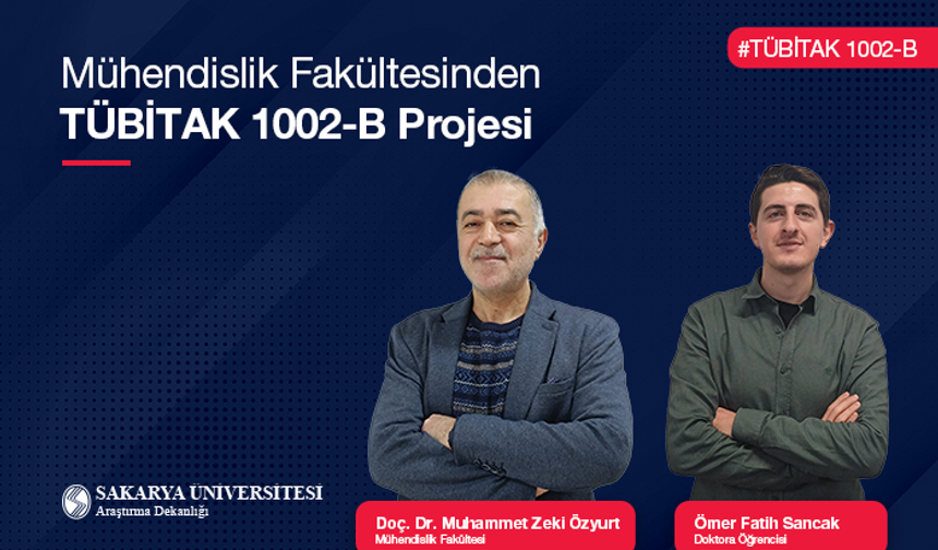 Mühendislik Fakültesinden TÜBİTAK 1002-B Projesi