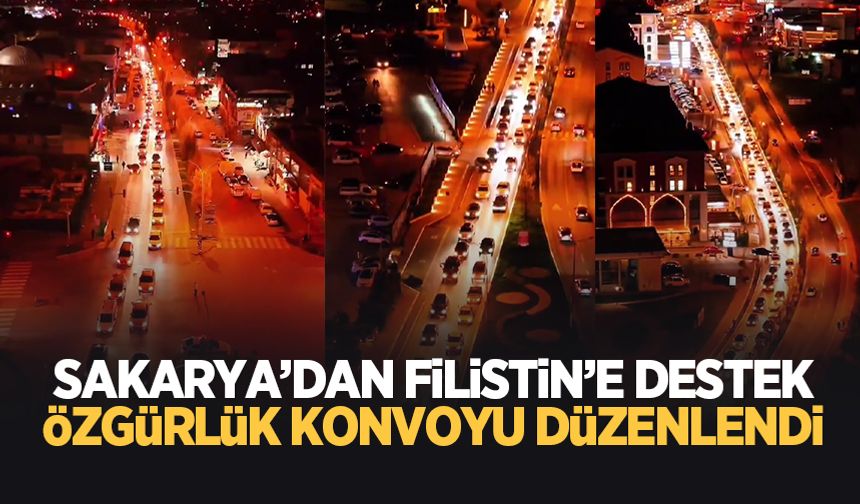 Sakarya'da Filistin'e özgürlük konvoyu