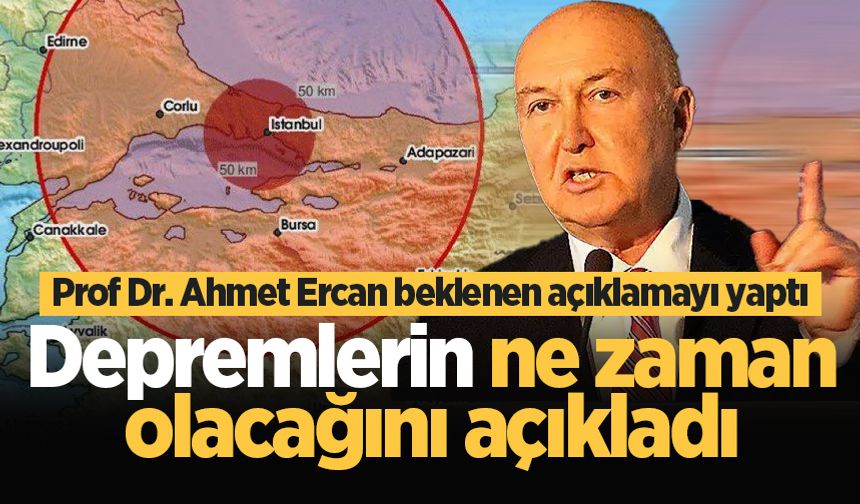 Ahmet Ercan, Marmara depremi için 'tarih aralığı' verdi: Büyüklük tahminini açıkladı