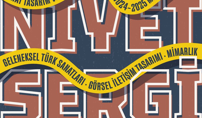 Sanat Tasarım ve Mimarlık Fakültesi Mezuniyet Sergisi 24 Haziran’da açılacak