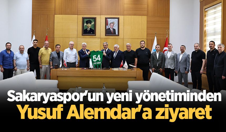 Sakaryaspor'un yeni yönetiminden Yusuf Alemdar'a ziyaret