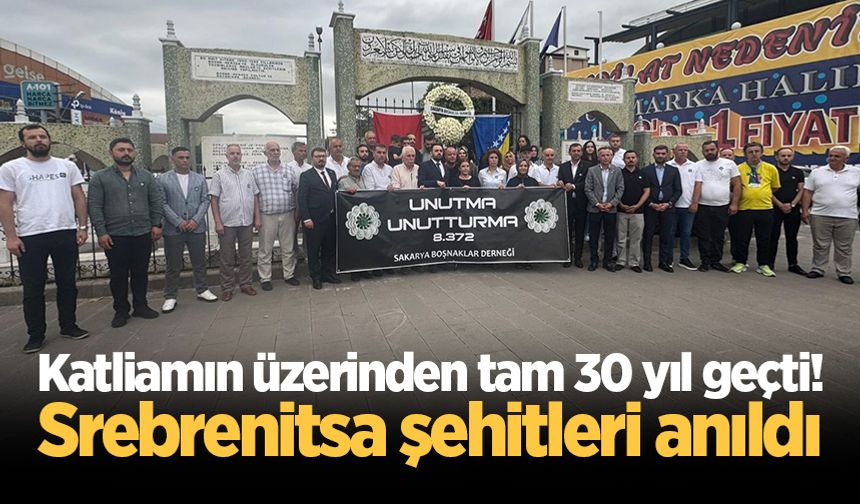 Katliamın üzerinden tam 30 yıl geçti! Srebrenitsa şehitleri anıldı