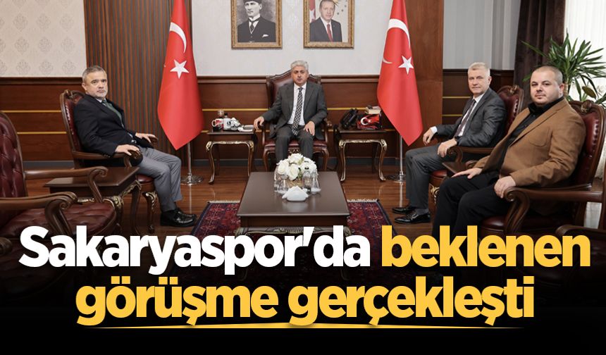 Sakaryaspor'da beklenen görüşme gerçekleşti: Vali Doğan makamında ağırladı