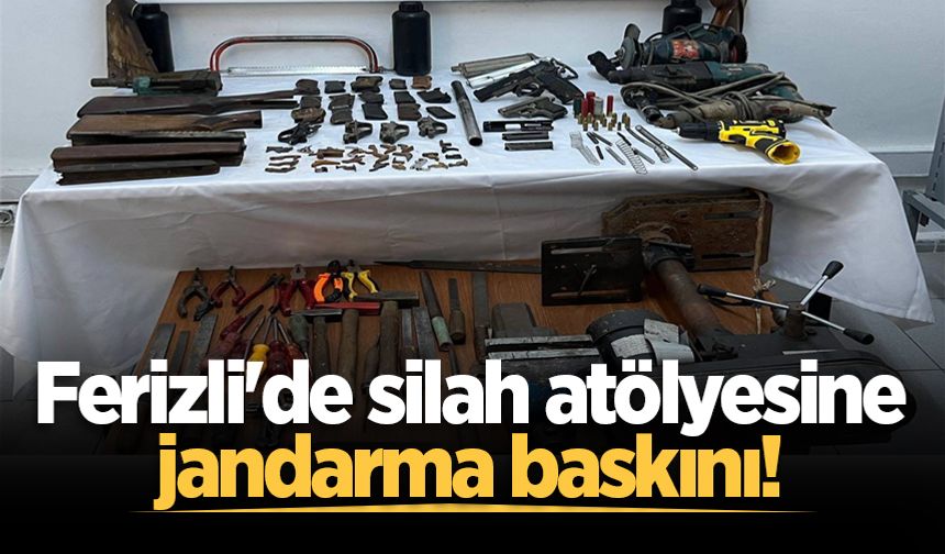Ferizli'de silah atölyesine jandarma baskını!