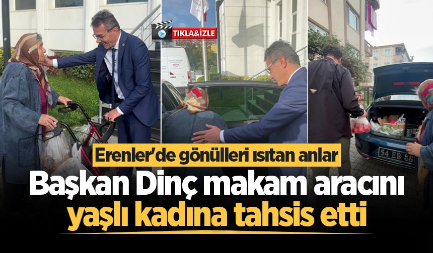 Erenler'de gönülleri ısıtan anlar: Başkan Dinç makam aracını yaşlı kadına tahsis etti