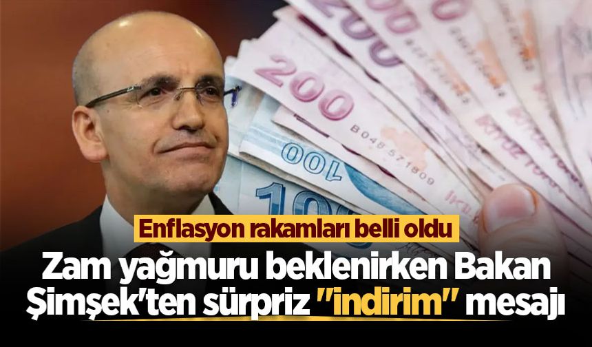 Zam yağmuru beklenirken Bakan Şimşek'ten sürpriz "indirim" mesajı