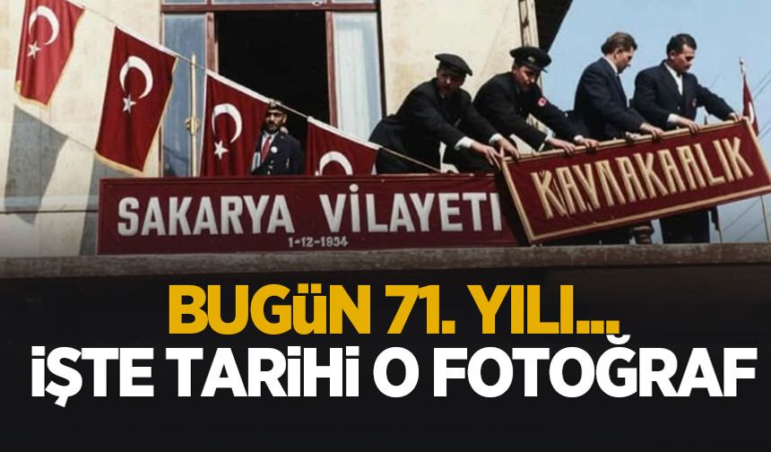 Sakarya'nın İl oluşunun 71. yılı