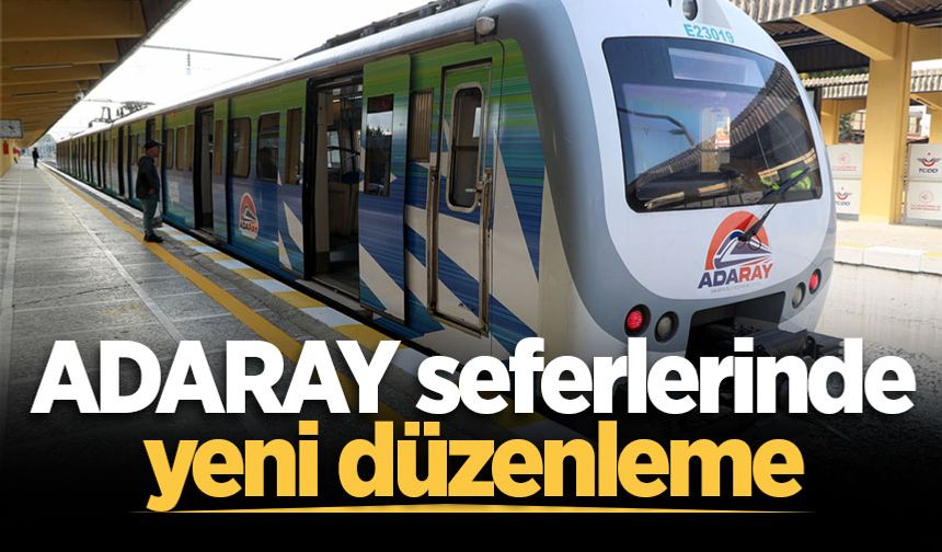 ADARAY seferlerinde yeni düzenleme