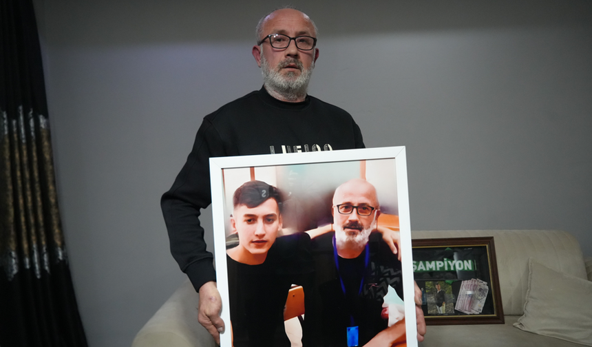 Oğlu öldürülen acılı baba: Artık bana 'baba' diyecek kimse yok