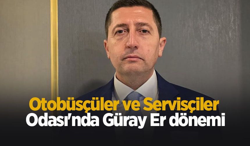 Otobüsçüler ve Servisçiler Odası seçimini Güray Er kazandı