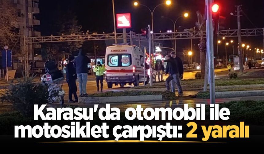Karasu'da otomobil ile motosiklet çarpıştı: 2 yaralı