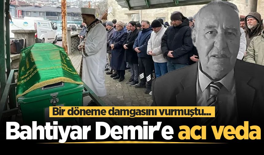 Belediye-İş Sendikası Eski Şube Başkanı Bahtiyar Demir son yolculuğuna uğurlandı