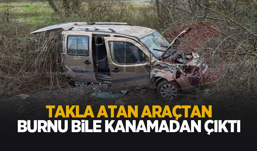 Takla atan araçtan yara almadan çıktı