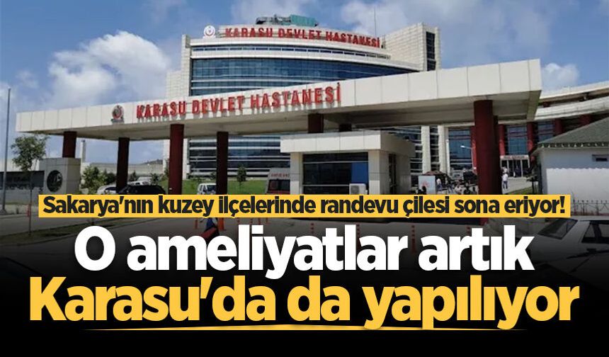 Karasu’da katarakt ameliyatları başladı
