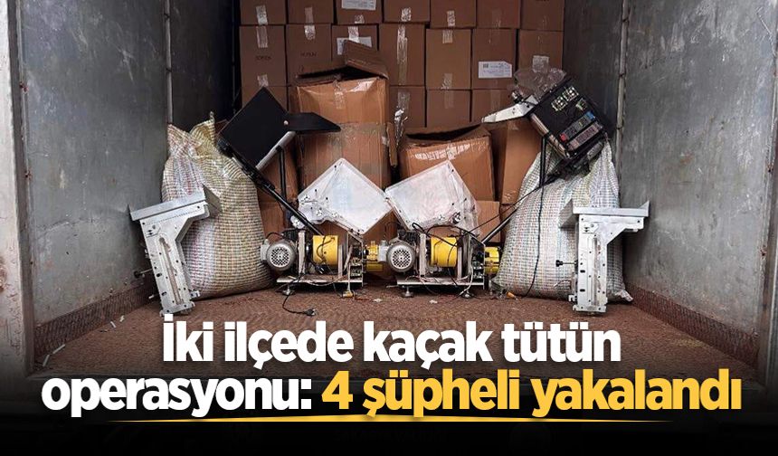 Sakarya'da iki ilçede kaçak tütün operasyonu: 4 şüpheli yakalandı