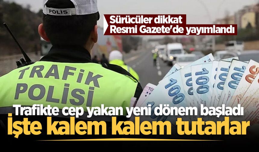 Araç kullananlar dikkat: Yeni trafik cezaları yürürlükte