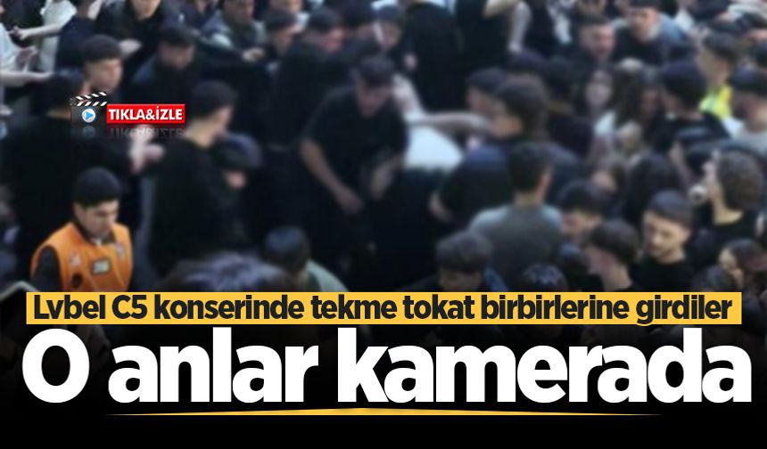 Lvbel C5 konserinde tekme tokat birbirlerine girdiler! O anlar kamerada