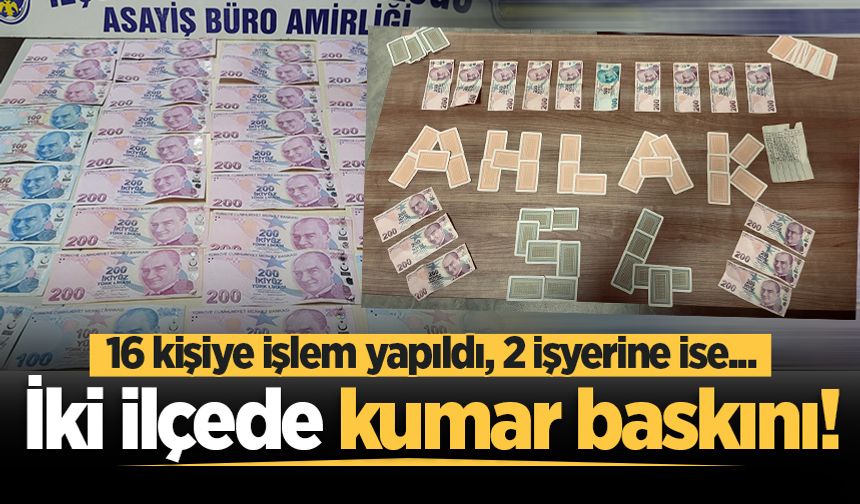 Sakarya’da iki ilçede kumar operasyonu: 16 kişiye işlem yapıldı