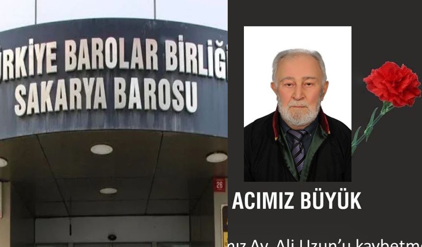 Sakarya Barosu'nun acı kaybı! Avukat Ali Uzun vefat etti