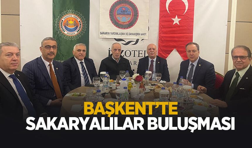 Sakaryalılar Vakfı’ndan geleneksel iftar buluşması