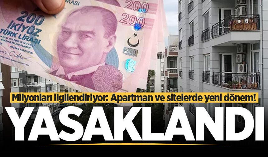 Apartman ve siteler için önemli karar! Artık listeler asılamayacak