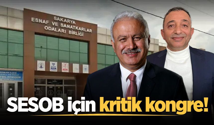 SESOB için kritik kongre!