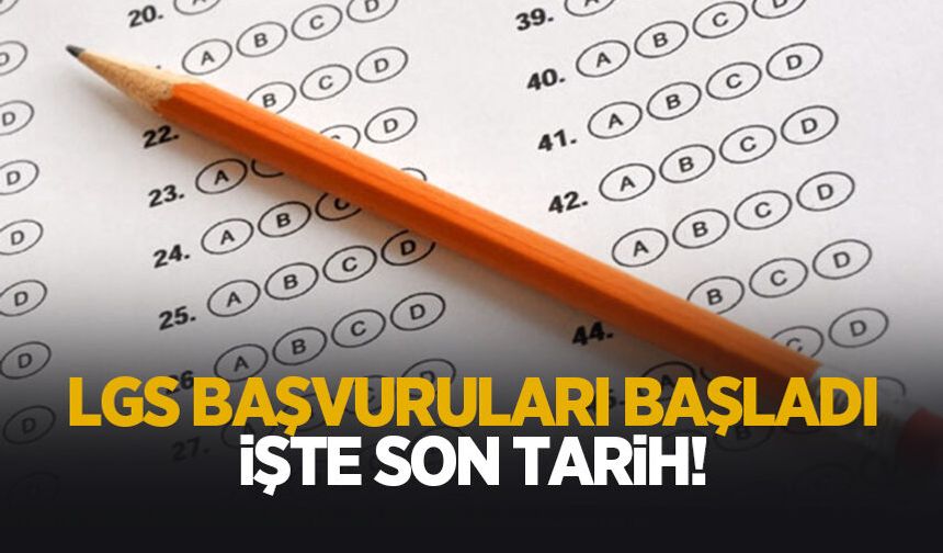 2026 LGS Başvuruları başladı