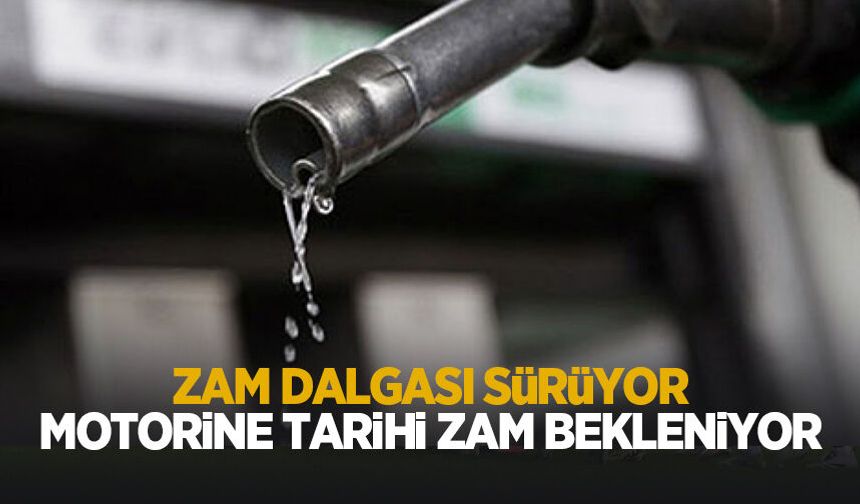 Motorindeki ateş sönmüyor; Büyük bir zam daha bekleniyor