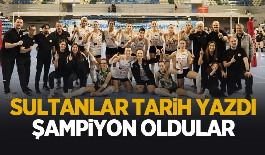 Sultanlar tarih yazdı; Sakarya Voleybol şampiyon