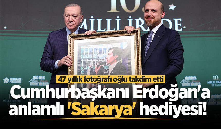 Cumhurbaşkanı Erdoğan'a anlamlı 'Sakarya' hediyesi!