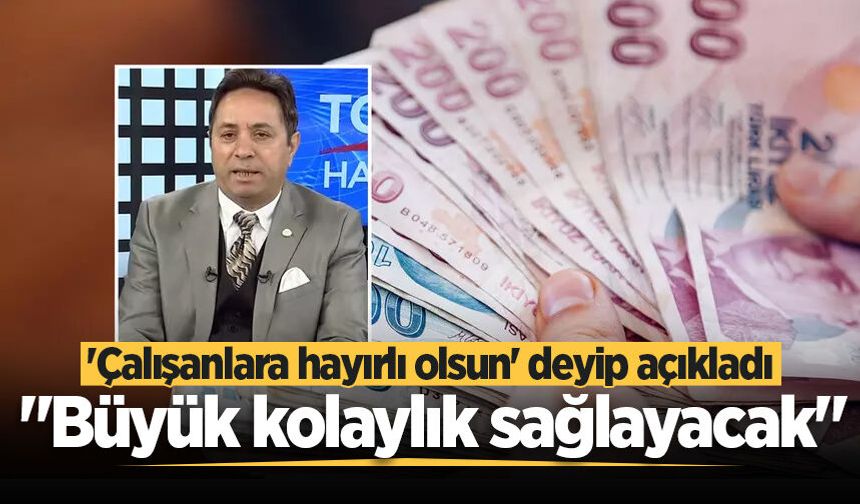İsa Karakaş 'çalışanlara hayırlı olsun' deyip açıkladı: "Büyük kolaylık sağlayacak"